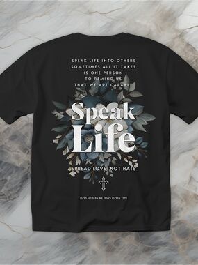 Men’s Shirt Speak Life Christian Faith Tee